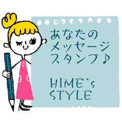 あなたのメッセージスタンプ♡HIME&#39;s STYLE