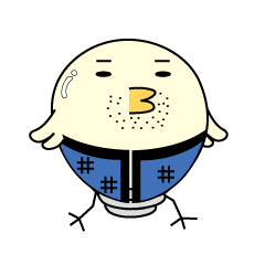 『 ヒヨコ電球 ～ニート編～ 』